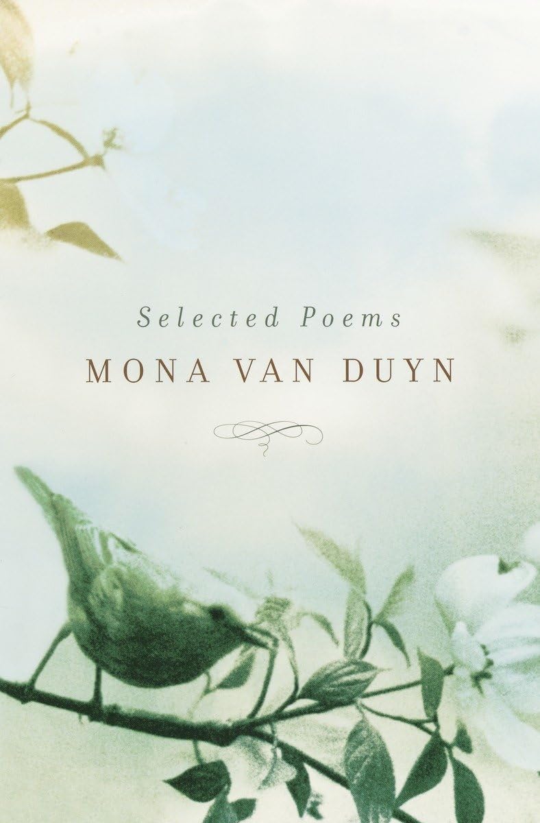 Selected Poems of Mona Van Duyn,Used