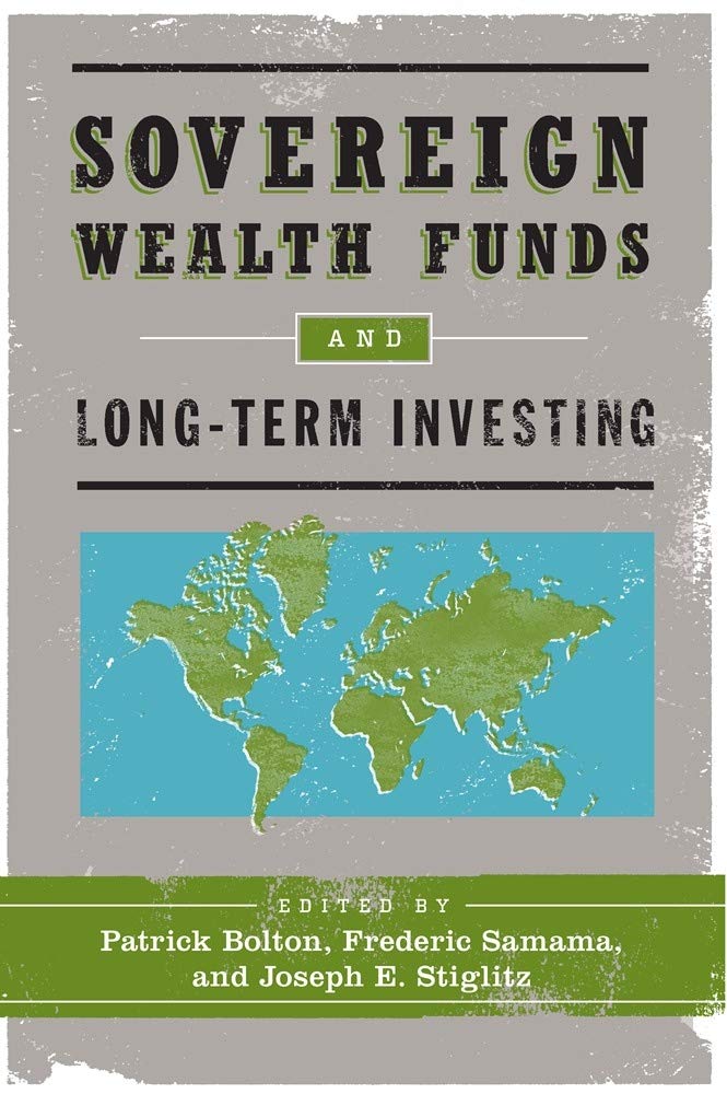 Sovereign Wealth Funds And Longterm Investing