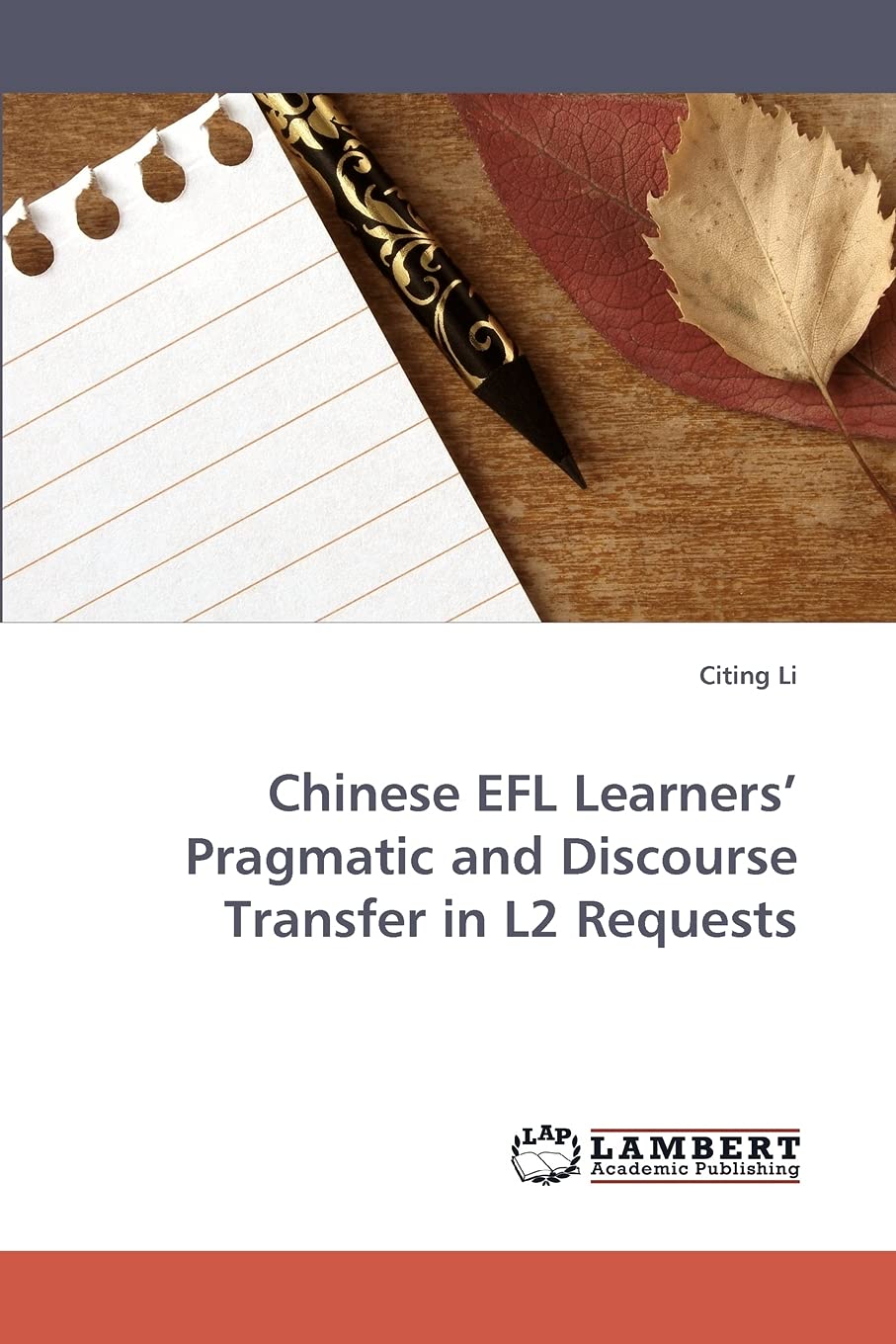 Chinese EFL Learners? Pragmatic and Discourse Transfer in L2 Requests,Used