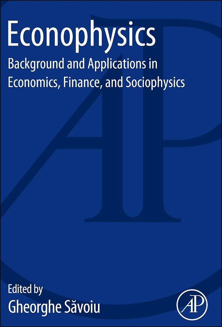Econophysics: Background and Applications in Economics, Finance, and Sociophysics,Used