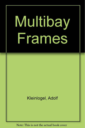 Multibay Frames,Used