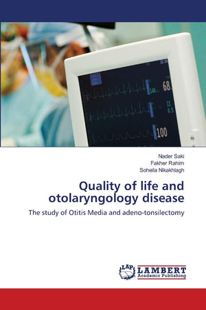 Quality of life and otolaryngology disease: The study of Otitis Media and adenotonsilectomy,Used