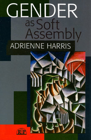 Gender as Soft Assembly (Relational Perspectives Book Series),Used