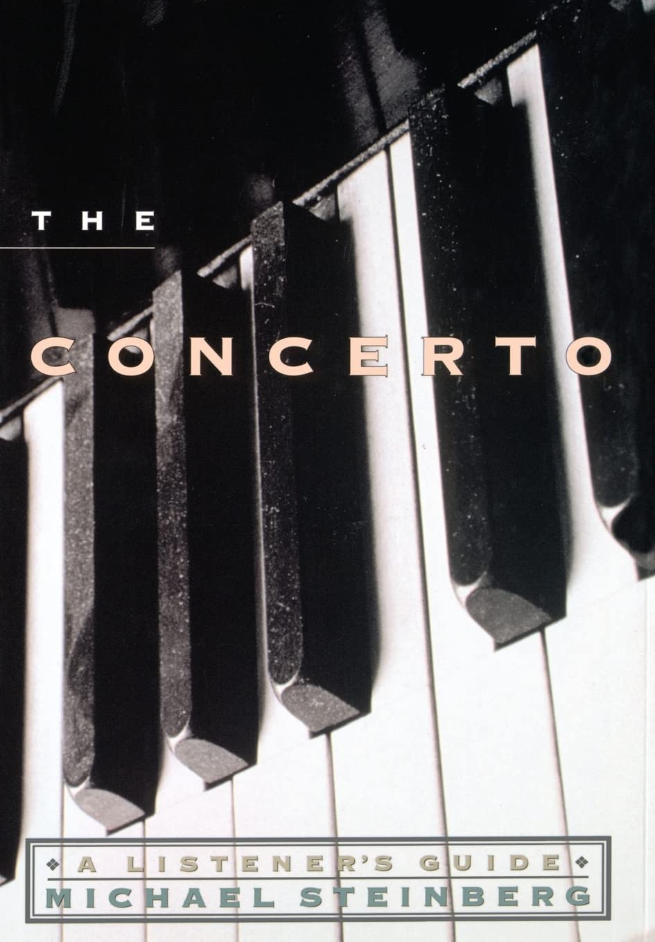 The Concerto: A Listener's Guide,Used