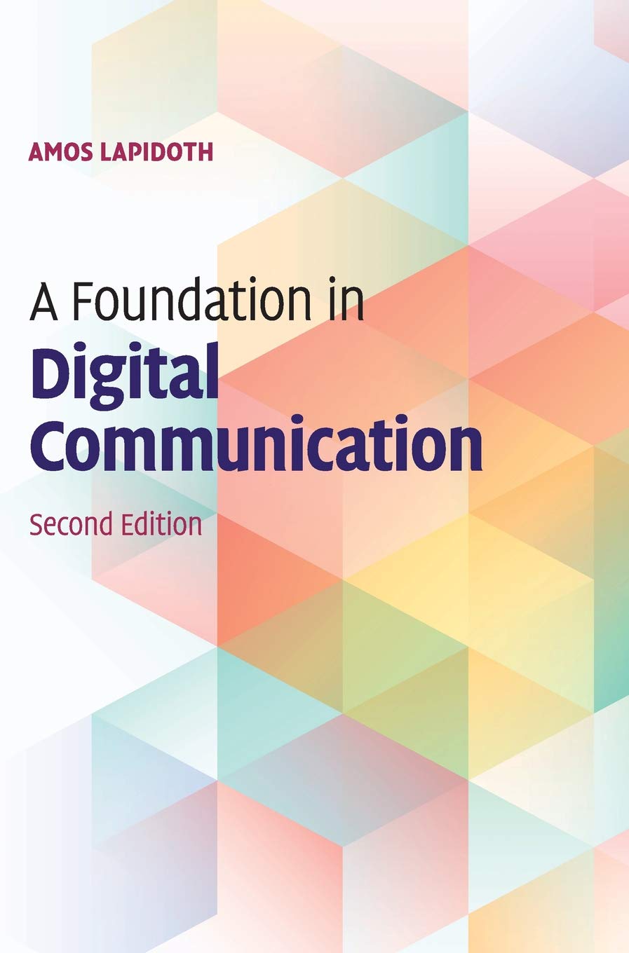A Foundation in Digital Communication,Used