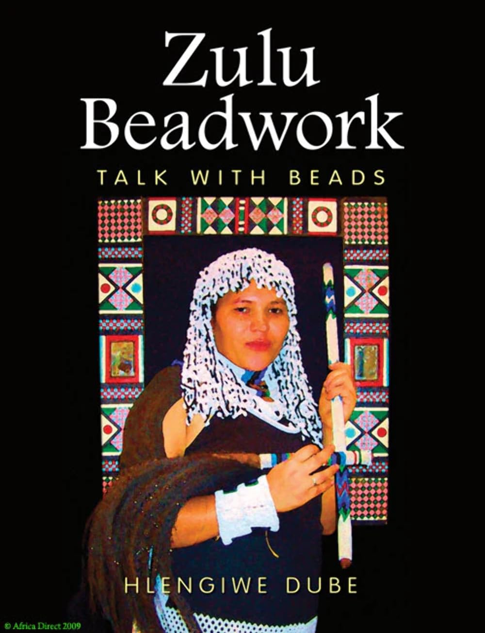Zulu Beadwork: Talk with Beads,Used