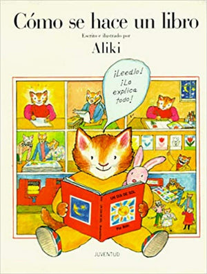 Como Se Hgace un Libro / How a Book Is Made (Spanish Edition),Used