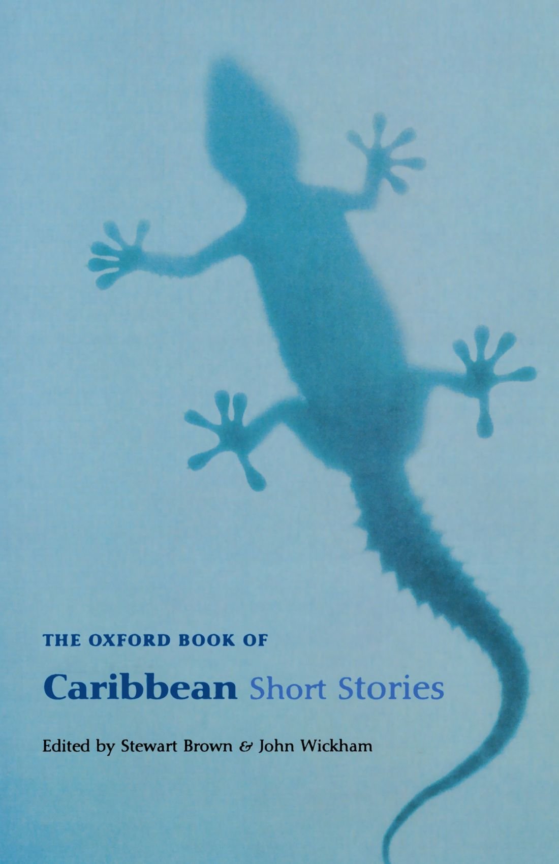 The Oxford Book Of Caribbean Short Stories (Oxford Books Of Prose),New