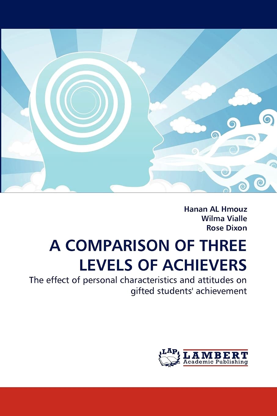 A COMPARISON OF THREE LEVELS OF ACHIEVERS: The effect of personal characteristics and attitudes on gifted students' achievement,Used