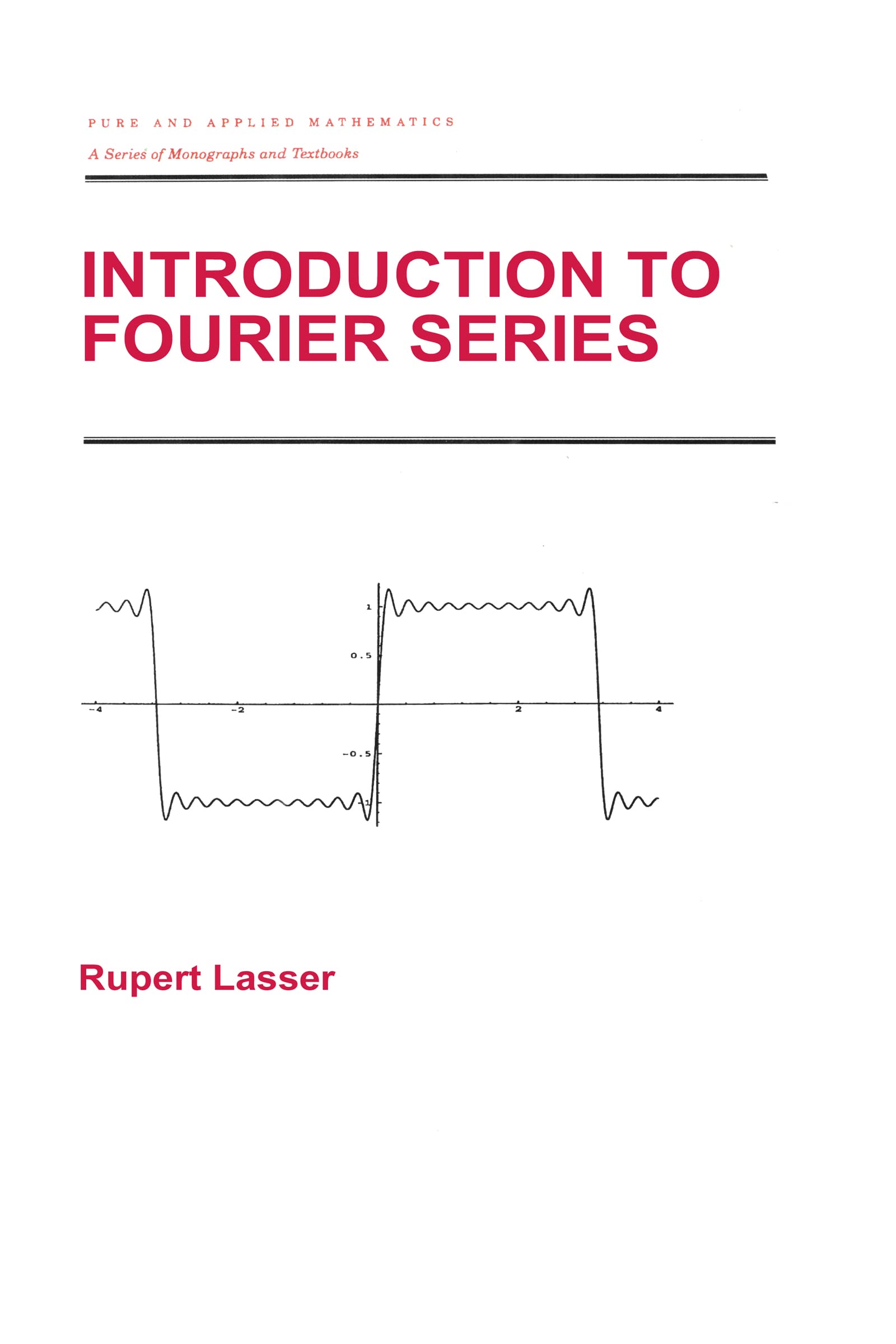 Introduction to Fourier Series (Chapman & Hall/CRC Pure and Applied Mathematics),Used