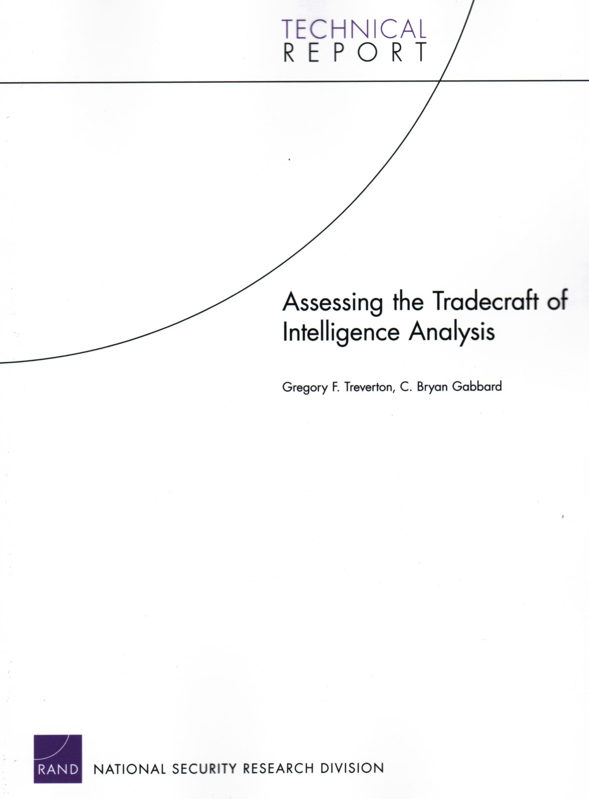 Assessing the Tradecraft of Intelligence Analysis (Technical Report (RAND)),Used