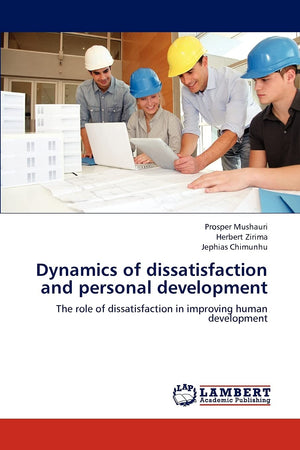 Dynamics of dissatisfaction and personal development: The role of dissatisfaction in improving human development,Used
