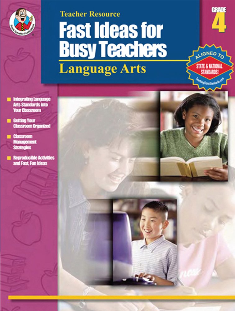 Fast Ideas for Busy Teachers: Language Arts, Grade 4,Used