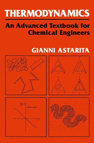 Thermodynamics An Advanced Textbook for Chemical Engineers,Used