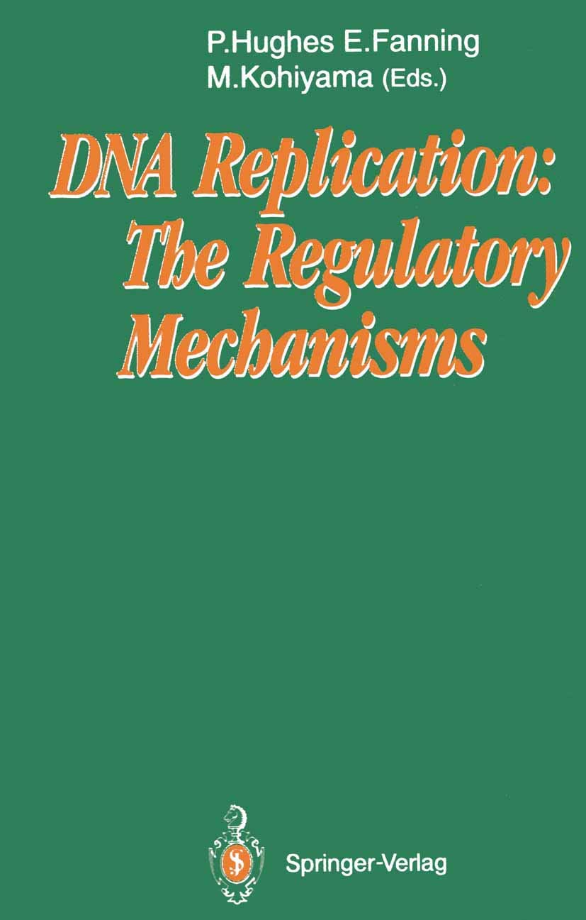 DNA Replication: The Regulatory Mechanisms,Used