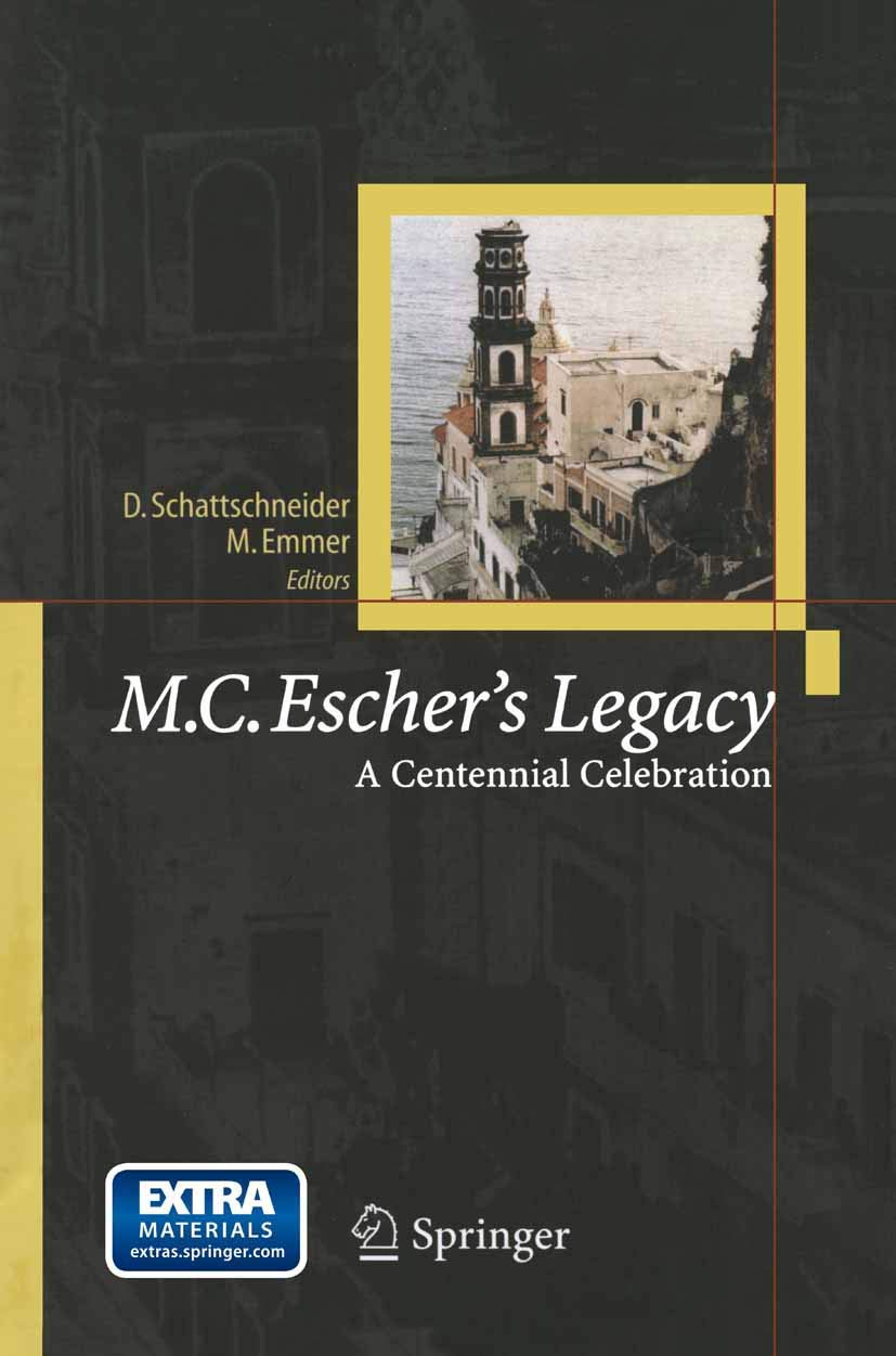 M.C. Eschers Legacy: A Centennial Celebration,Used