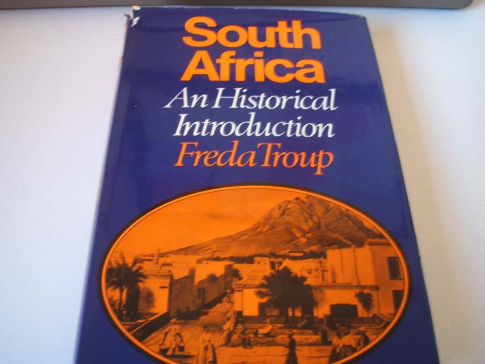 South Africa : An Historical Introduction,Used