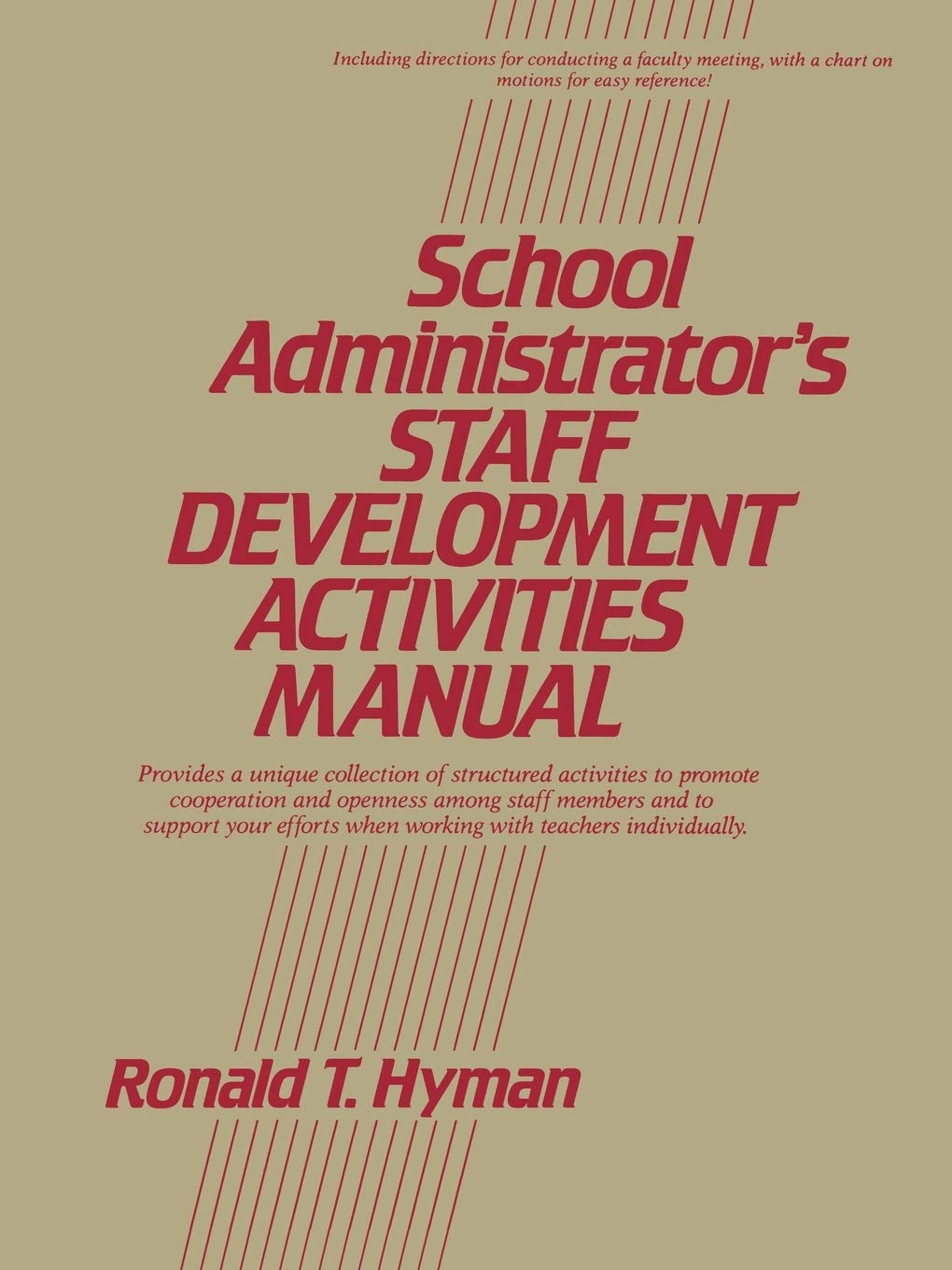 School Administrator'S Staff Development Activities Manual,Used