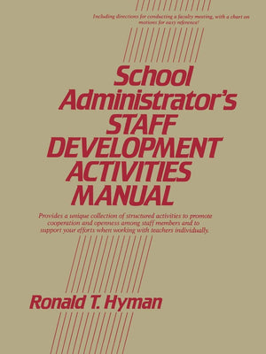 School Administrator'S Staff Development Activities Manual,Used