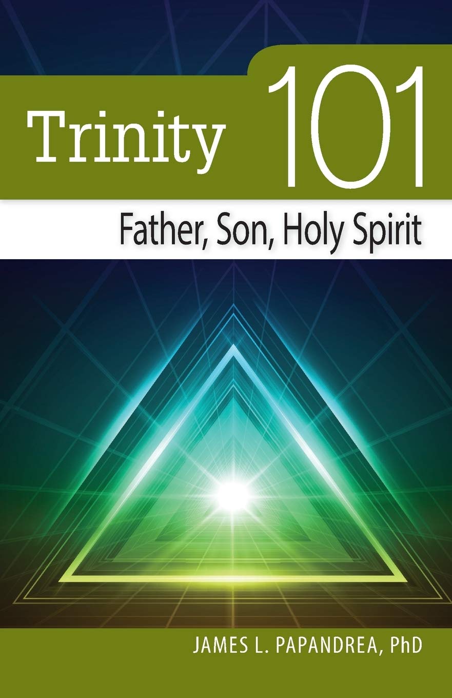 Trinity 101: Father, Son, and Holy Spirit,Used