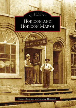 Horicon and Horicon Marsh (Images of America),Used