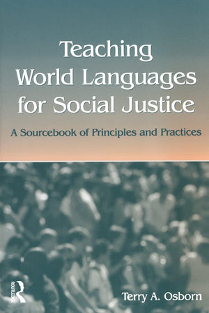 Teaching World Languages For Social Justice,Used