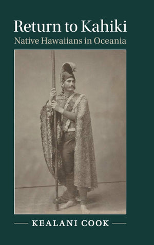 Return to Kahiki: Native Hawaiians in Oceania (Studies in North American Indian History),Used