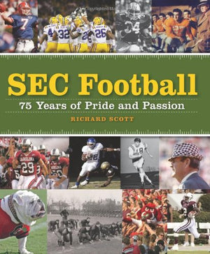 SEC Football: 75 Years of Pride and Passion,Used