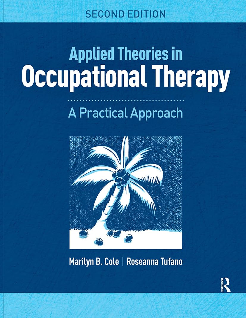 Applied Theories In Occupational Therapy,New