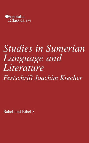 Babel Und Bibel 8: Studies In Sumerian Language And Literature: Festschrift Joachim Krecher,Used