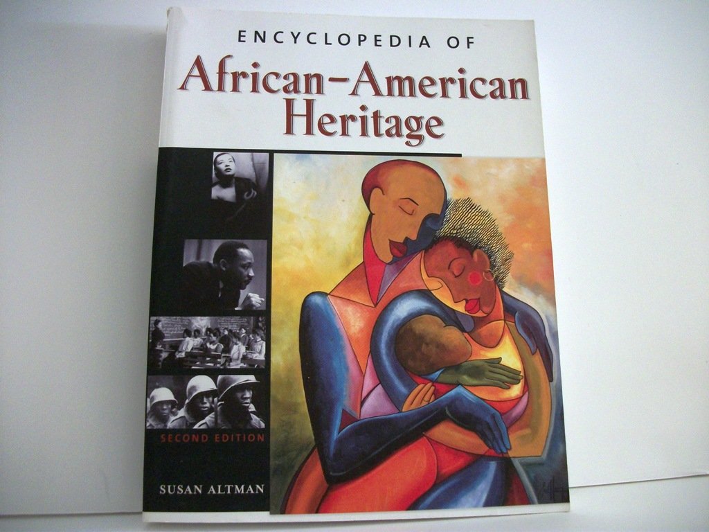 The Encyclopedia Of Africanamerican Heritage,Used