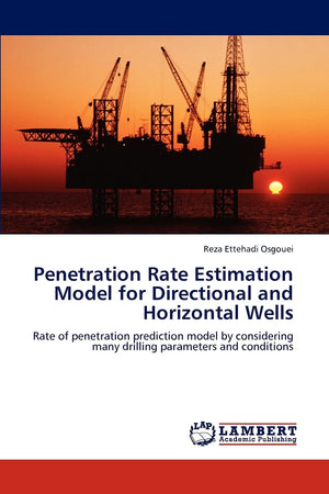 Penetration Rate Estimation Model for Directional and Horizontal Wells: Rate of penetration prediction model by considering many,Used