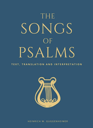 The Songs Of Psalms: Text, Translation And Interpretation-new