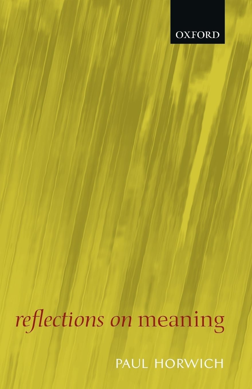 Reflections On Meaning