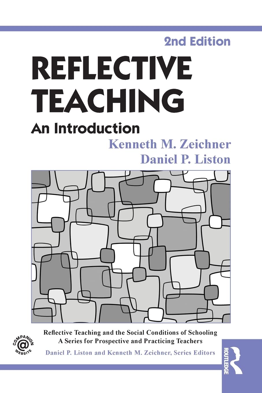 Reflective Teaching (Reflective Teaching And The Social Conditions Of Schooling Series),New