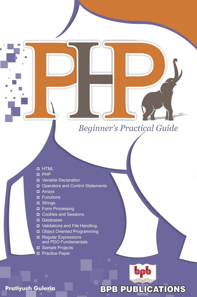 PHP Beginner's Practical Guide,Used
