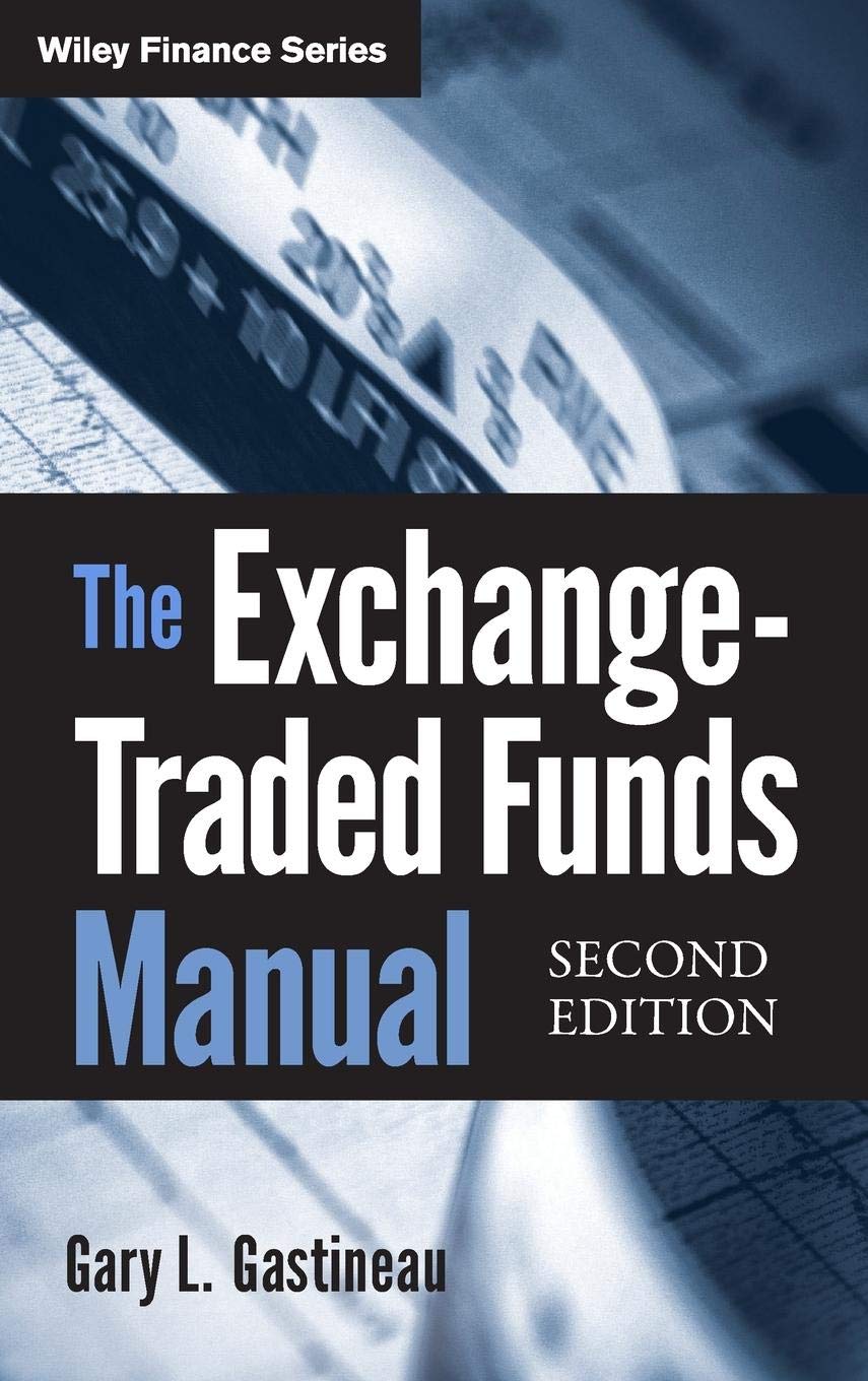 The ExchangeTraded Funds Manual,Used