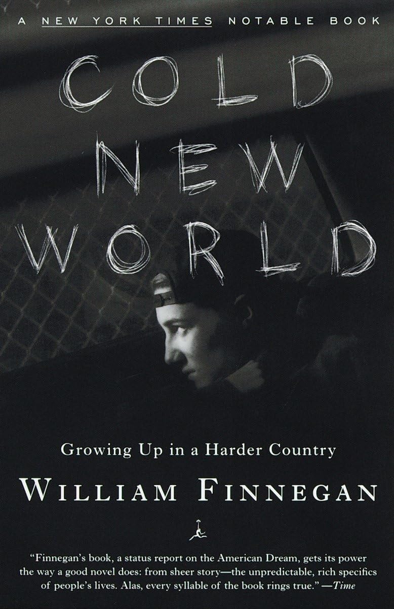Cold New World: Growing Up in a Harder Country (Modern Library Paperbacks),Used