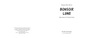 Bonsoir Lune / Goodnight Moon (French Edition)