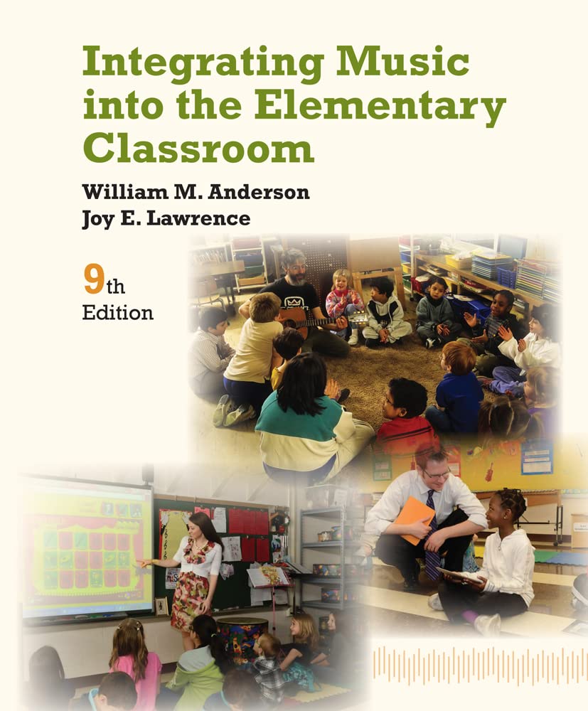 Integrating Music into the Elementary Classroom,New