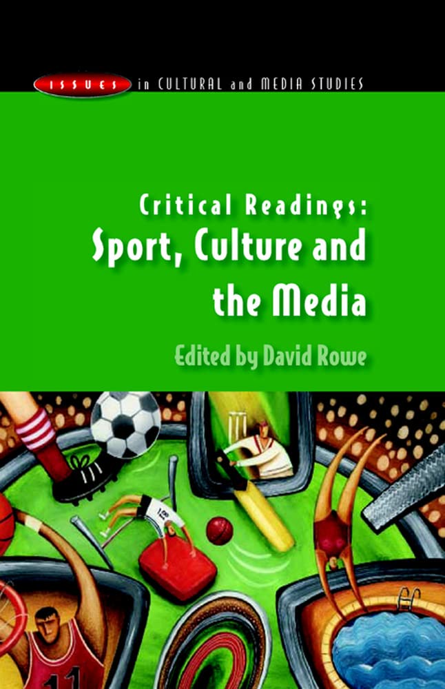 Critical Readings: Sport, Culture and the Media (Issues in Cultural and Media Studies),Used