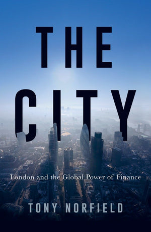 The City: London and the Global Power of Finance,Used
