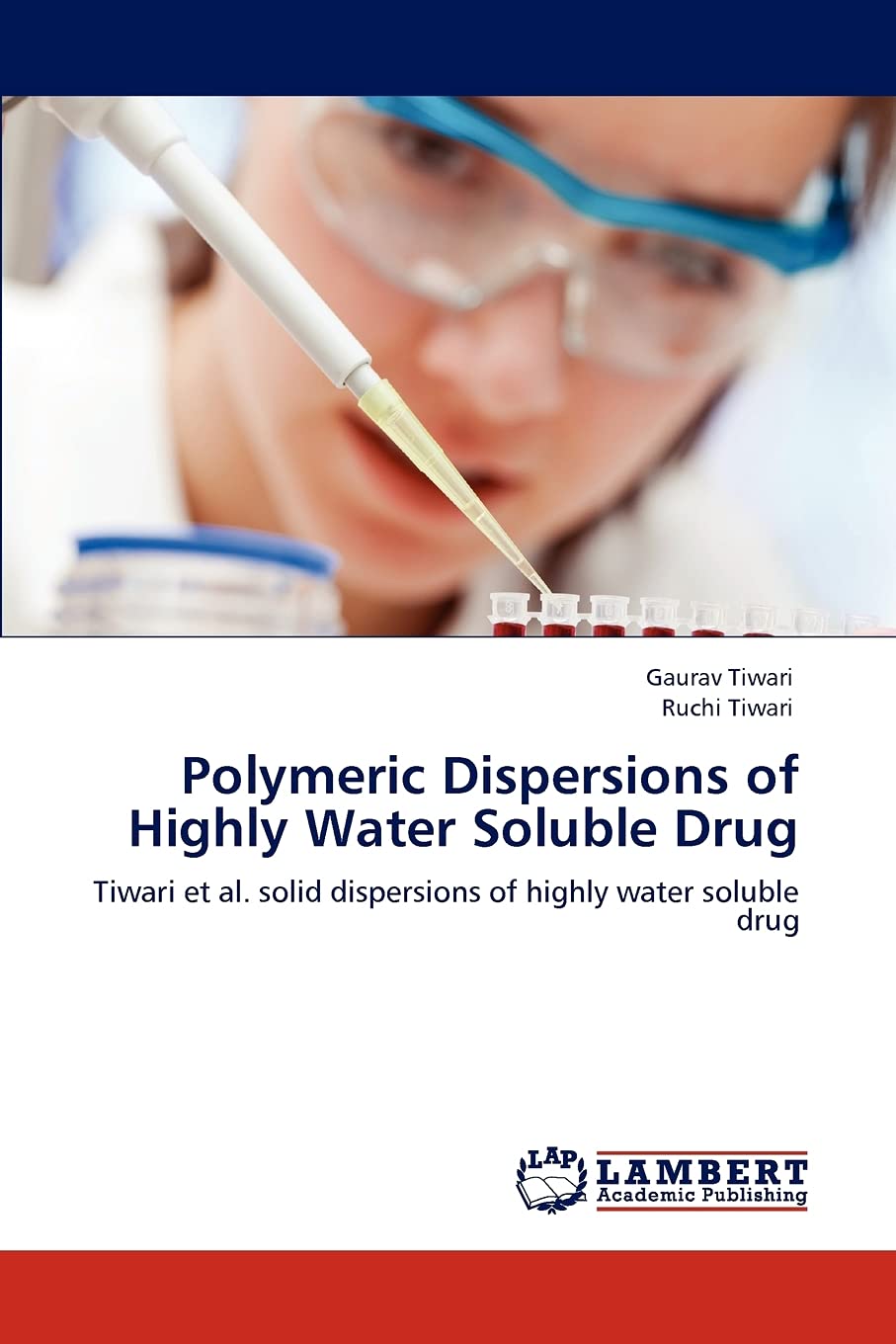 Polymeric Dispersions of Highly Water Soluble Drug: Tiwari et al. solid dispersions of highly water soluble drug,Used