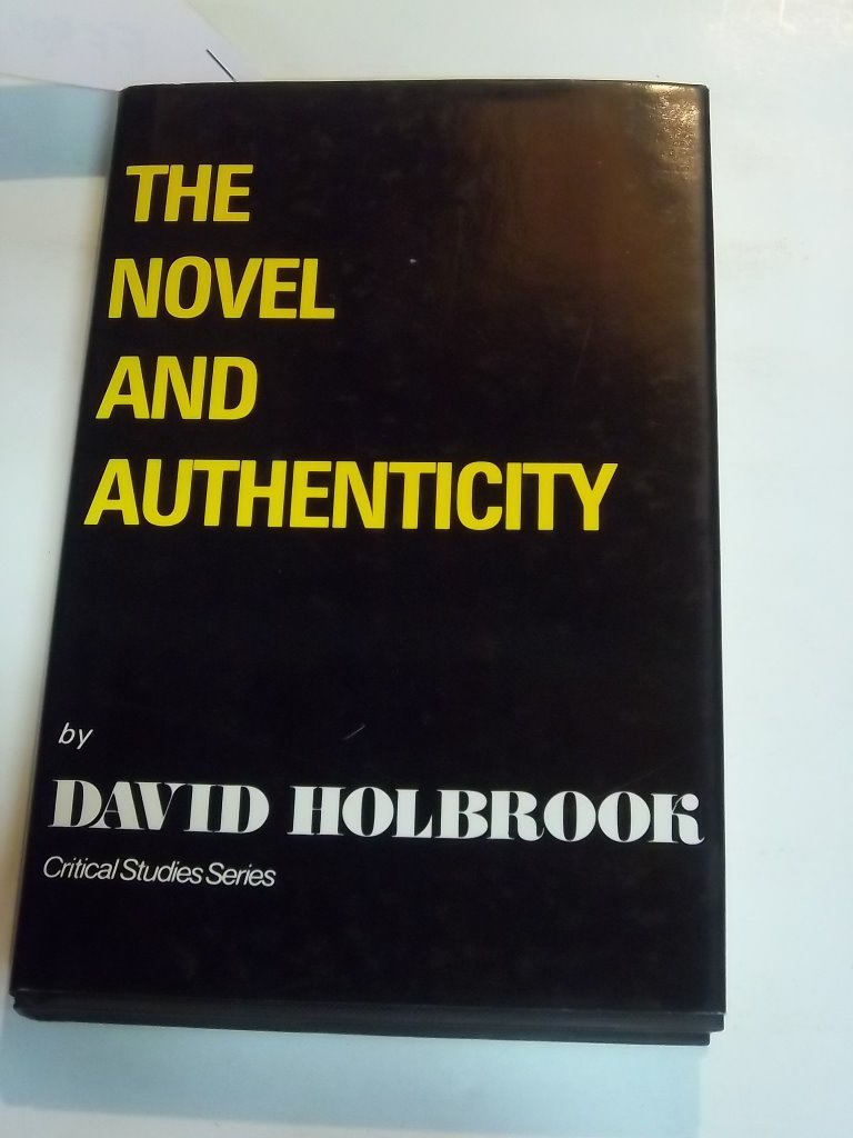 The Novel and Authenticity (Critical Studies Series),Used