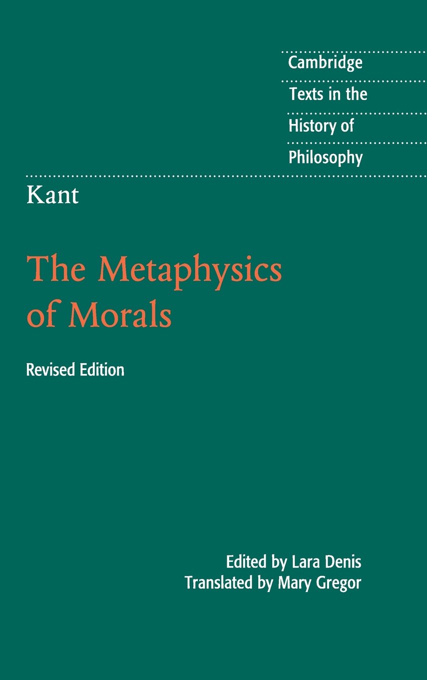 Kant: The Metaphysics of Morals (Cambridge Texts in the History of Philosophy),Used