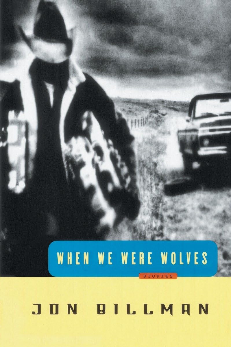 When We Were Wolves: Stories,Used