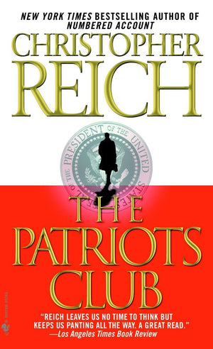 The Patriots Club: A Novel,New