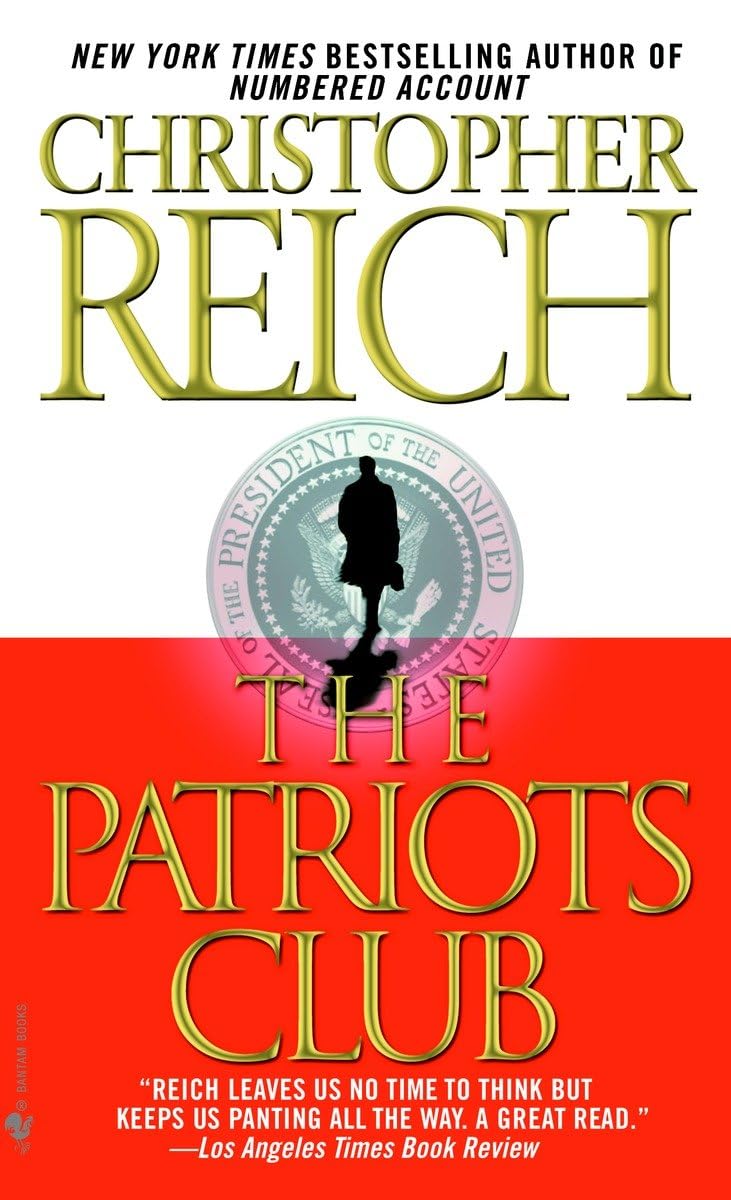 The Patriots Club: A Novel,New
