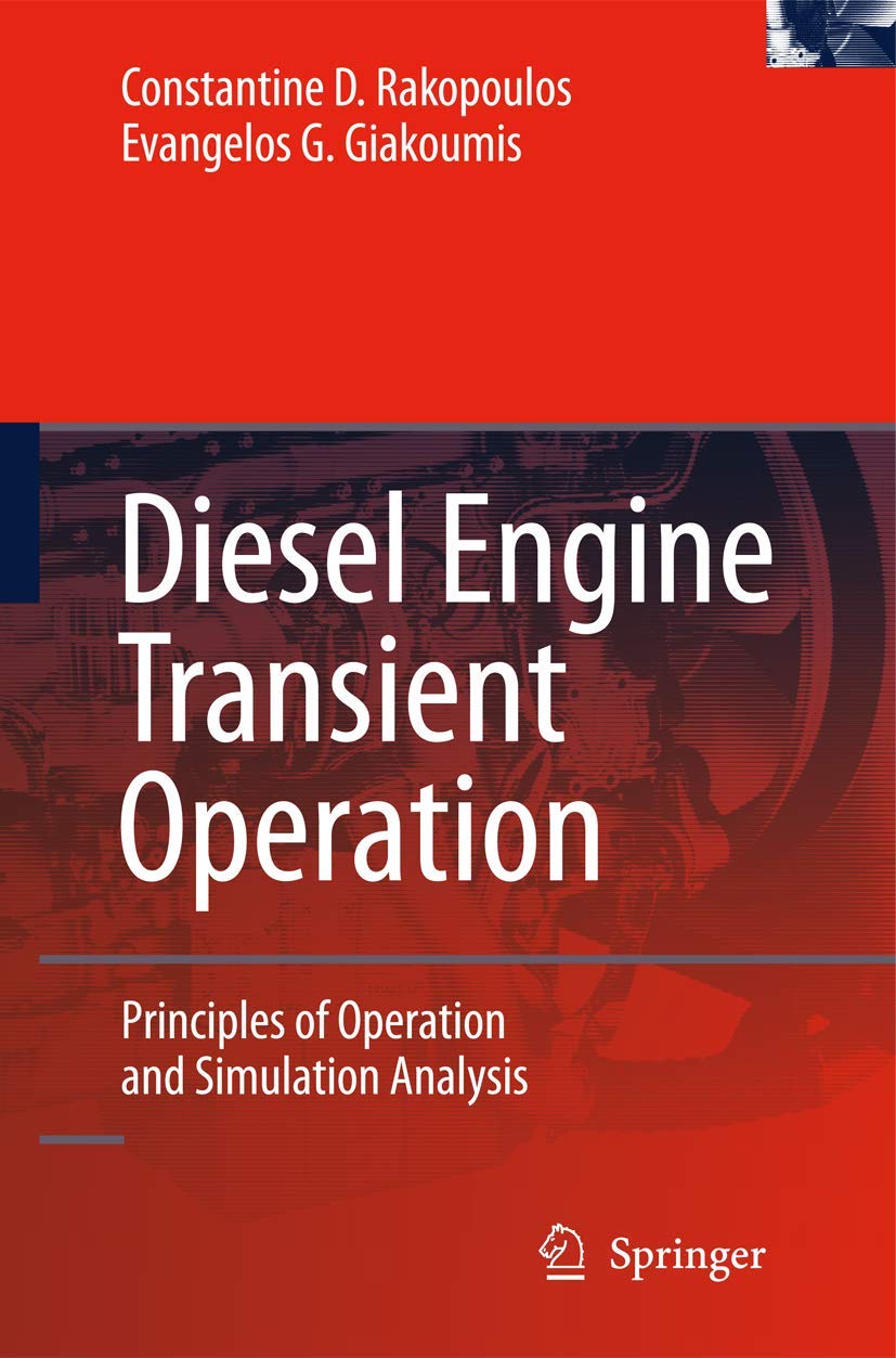 Diesel Engine Transient Operation: Principles of Operation and Simulation Analysis,Used