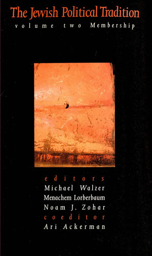 The Jewish Political Tradition: Volume II: Membership,Used